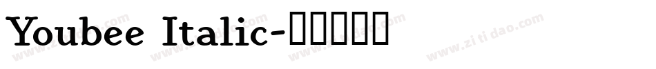 Youbee Italic字体转换